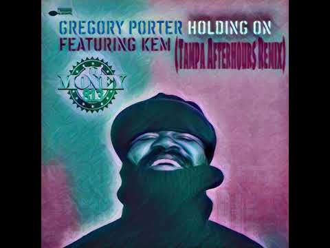 gregory porter ft kem holding on free mp3 download