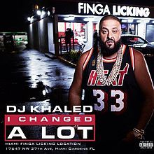 dj_khaled___i_changed_alot__deluxe_edition_bonus_tracks_