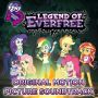 Soundtrack Equestria Girls: Legend of Everfree