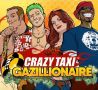 Soundtrack Crazy Taxi Gazillionaire