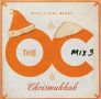 Soundtrack Music From the O.C. Mix 3: Have a Very Merry Chrismukkah