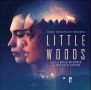 Soundtrack Little Woods