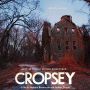 Soundtrack Cropsey (2009)