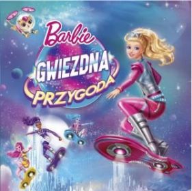 barbie_gwiezdna_przygoda__sciezka_dzwiekowa_