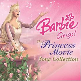 barbie_sings__the_princess_movie_song_collection