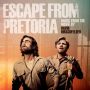 Soundtrack Ucieczka z Pretorii