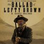 Soundtrack The Ballad Of Lefty Brown