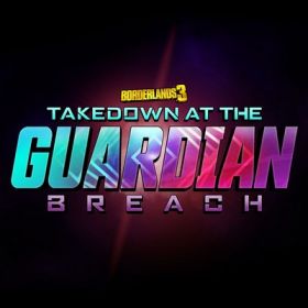 borderlands_3__takedown_at_the_guardian_breach