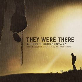 they_were_there_a_hero_s_documentary