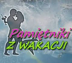 pamietniki_z_wakacji