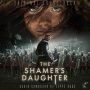 Soundtrack The Shamer's Daughter