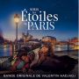 Soundtrack Sous les etoiles de Paris