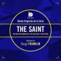 Soundtrack The Saint: The Brazilian Connection / The Blue Dulac / The Big Bang