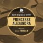 Soundtrack Princesse Alexandra