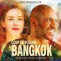 Soundtrack Coup de foudre à Bangkok