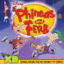 Soundtrack Phineas and Ferb: Songs From The Hit Disney TV Series