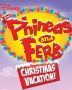 Soundtrack Phineas and Ferb Christmas Vacation!