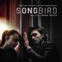 Soundtrack Songbird. Rozdzieleni