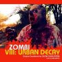 Soundtrack Zombi VIII: Urban Decay