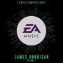 Soundtrack EA Music Composer Series: James Hannigan - Vol. 1