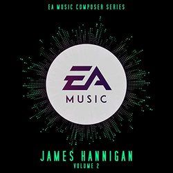 ea_music_composer_series__james_hannigan___vol__2