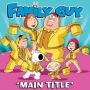 Soundtrack Family Guy: Main Title