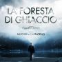 Soundtrack La foresta di ghiaccio