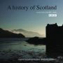 Soundtrack A History of Scotland