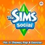 Soundtrack The Sims Social - Vol. 1: Themes, Pop and Exercise