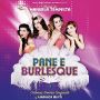 Soundtrack Pane e burlesque