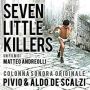 Soundtrack Seven Little Killers (Eppideis)