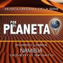 Soundtrack Por El Planeta - Namibia Desierto Infinito