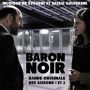 Soundtrack Baron Noir - Seasons 1 & 2