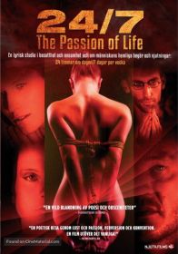 24_7__the_passion_of_life
