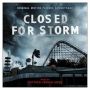 Soundtrack Closed For Storm