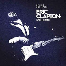 eric_clapton__a_life_in_12_bars