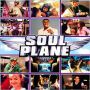 Soundtrack Soul Plane: Wysokie Loty
