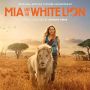 Soundtrack Mia i biały lew