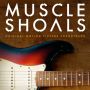 Soundtrack Muscle Shoals