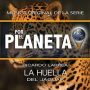 Soundtrack Por el Planeta - La Huella del Jaguar