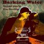 Soundtrack Barking Water
