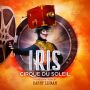 Soundtrack Cirque Du Soleil – Iris