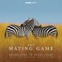 Soundtrack The Mating Game - Grasslands: In Plain Sight