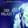 Soundtrack The Palace (Der Palast)