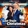 Soundtrack Last Train to Christmas
