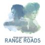 Soundtrack Range Roads