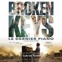 Soundtrack Broken Keys - Le Dernier Piano