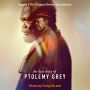 Soundtrack Ostatnie dni Ptolemeusza Greya