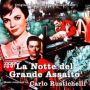 Soundtrack The Night of the Great Attack (La notte del grande assalto)