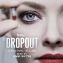 Soundtrack The Dropout